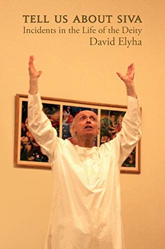 Tell Us About Siva Incidents in the Life of the Deity