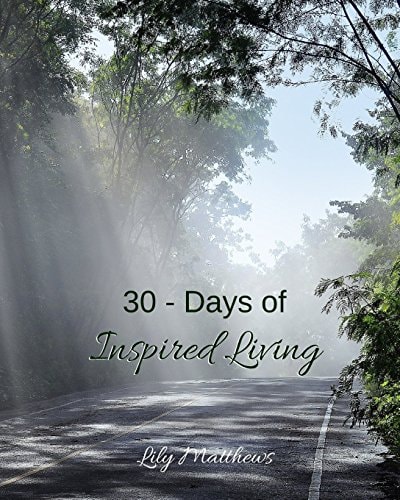 30 - Days of Inspired Living
