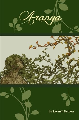 Aranya Lessons from the Heart of the Forest