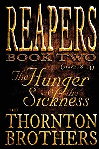 REAPERS - Book Two The Hunger and the Sickness