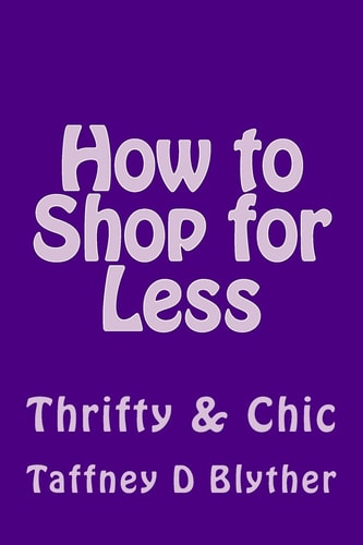 How to Shop for Less Thrifty and Chic