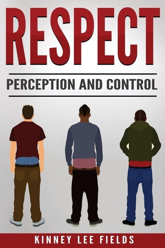Respect, Perception and Control How Sagging Your Pants Is Costing You Money