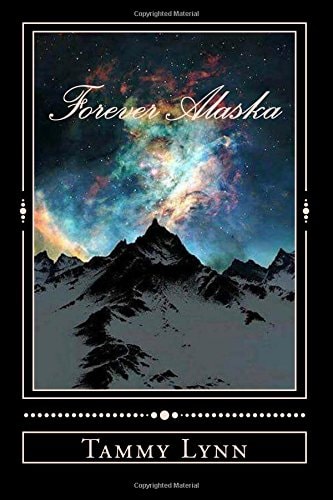 Forever Alaska