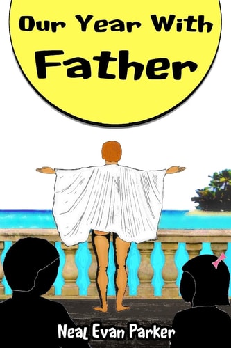 Our Year With Father
