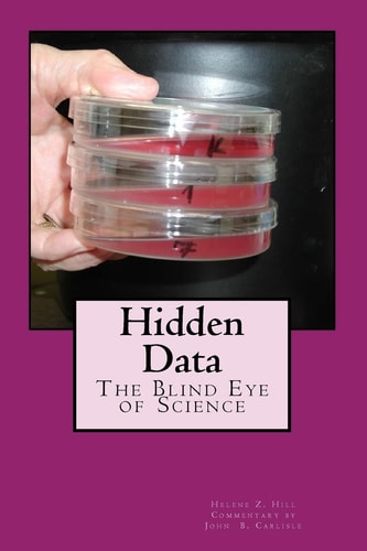 Hidden Data The Blind Eye of Science
