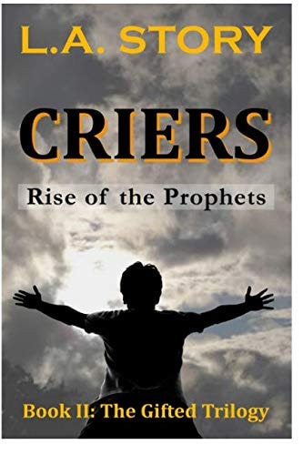 Criers Rise of the Prophets