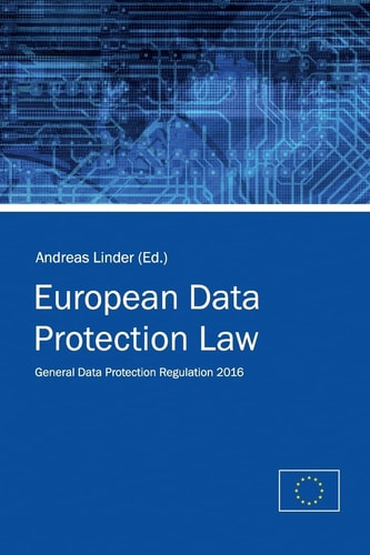 European Data Protection Law General Data Protection Regulation 2016