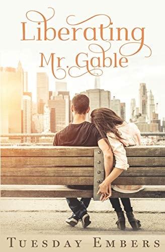 Liberating Mr. Gable A Billionaire Romance