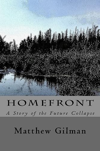 Homefront A Story of the Future Collapse