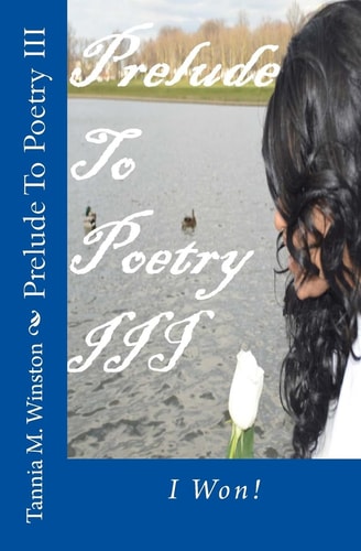 Prelude To Poetry III I Won!