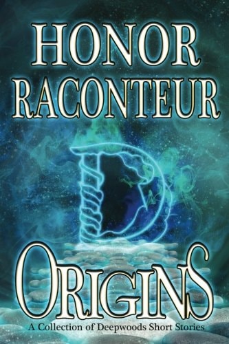 Origins A Deepwoods Book