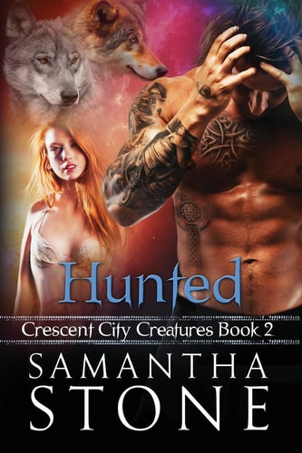 Hunted Crescent City Creatures Book 2