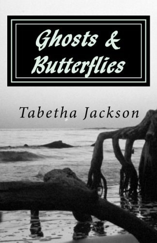 Ghosts and Butterflies