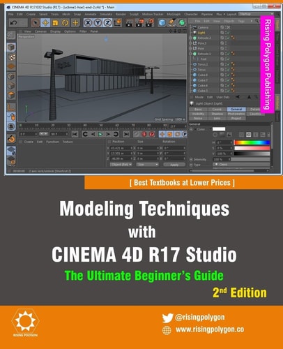 Modeling Techniques with CINEMA 4D R17 Studio - the Ultimate Beginner's Guide