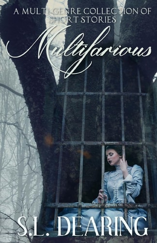 Multifarious A Multi-Genre Short Story Collection