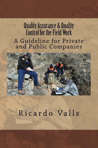 Quality Assurance and Quality Control for the Field Work A Guideline for Private and Public Companies