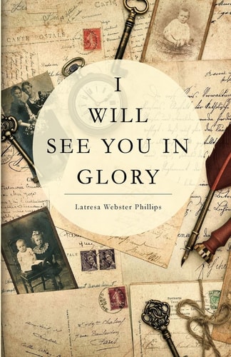 I Will See You In Glory