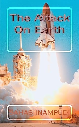 The Attack On Earth