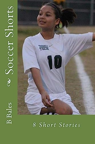 Soccer Shorts 8 Short Stories