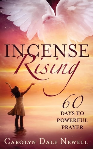 Incense Rising 60 Days to Powerfull Prayer
