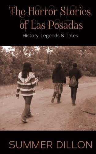 The Horror Stories of Las Posadas History, Legends, and Tales