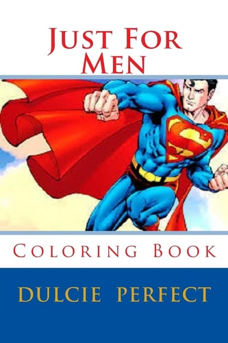 Just For Men Coloring Book