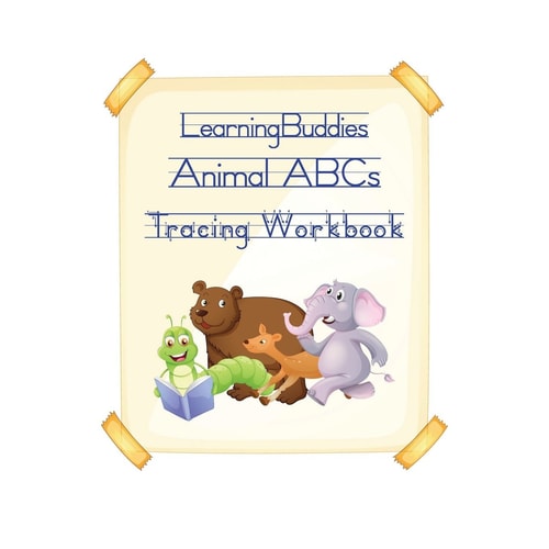 Learning Buddies Animal ABCs Tracing Workbook A Fun ABC Tracing Workbook