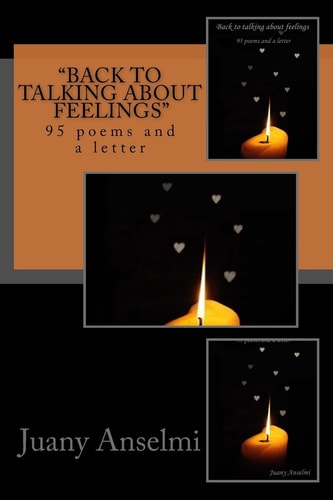 Back to Talking about Feelings 95 Poems and a Letter