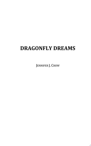 Dragonfly Dreams