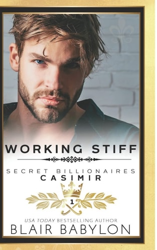 Working Stiff Runaway Billionaires #1