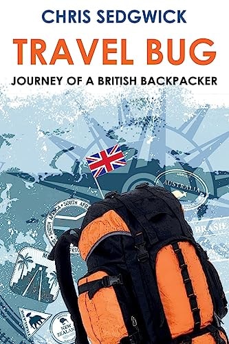 Travel Bug Journey of a British Backpacker