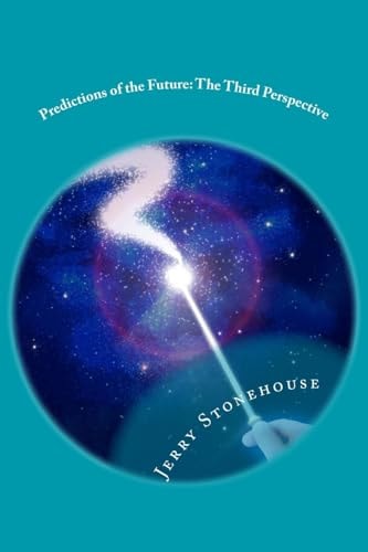 Predictions of the Future The Third Perspective