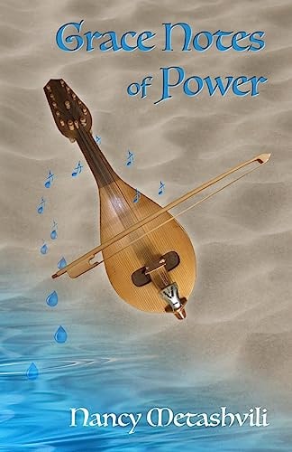 Grace Notes of Power