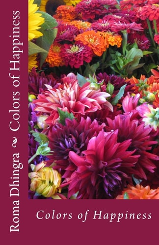 Colors of Happiness Festivals of India