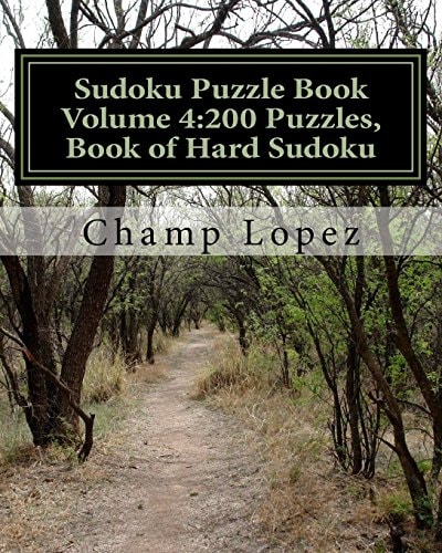 Sudoku Puzzle Book Volume 4 200 Puzzles, Book of Hard Sudoku: Challenge for Everyday of the Year a 200 Sudoku Puzzle Games-5 Levels from Easy to Hard