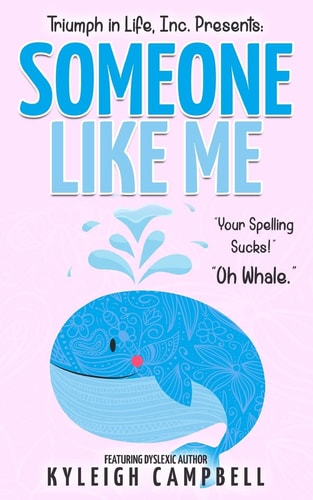 Someone Like Me Your Spelling Sucks! Oh Whale