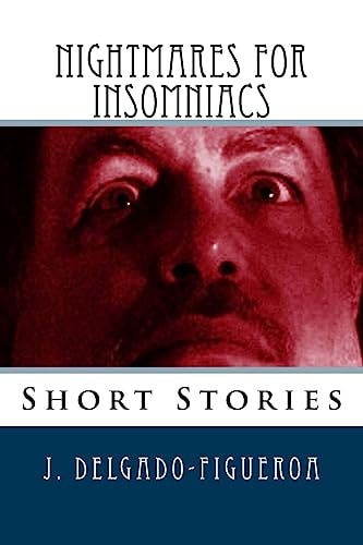 Nightmares for Insomniacs Short Stories