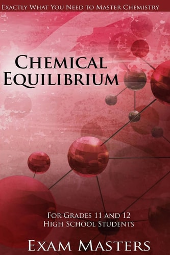 High School Chemistry Chemical Equilibrium