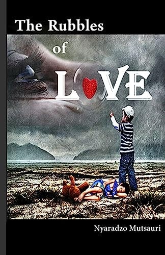 The Rubbles of Love