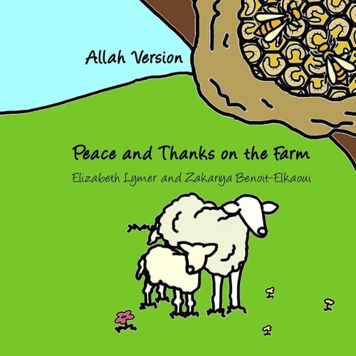 Peace and Thanks on the Farm Allah Version