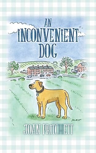 An Inconvenient Dog