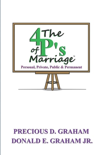 The Four P's of Marriage Personal, Private, Public and Permanent