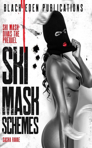 Ski Mask Schemes The Prequel