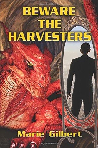 Beware the Harvesters Book Three of the Roof Oasis Series