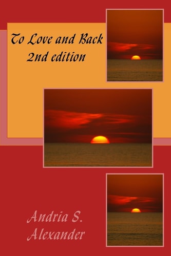 To Love and Back 2nd Edition