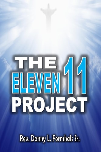 The Eleven 11 Project 11 Ways to Be More Like Jesus