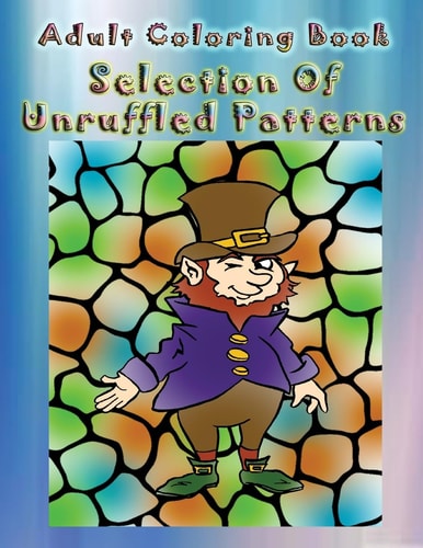 Adult Coloring Book Selection Of Unruffled Patterns Mandala Coloring Book