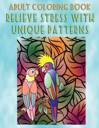 Adult Coloring Book Relieve Stress With Unique Patterns Mandala Coloring Book