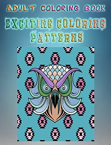 Adult Coloring Book Exciting Coloring Patterns Mandala Coloring Book