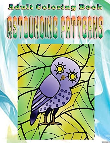 Adult Coloring Book Astounding Patterns Mandala Coloring Book
